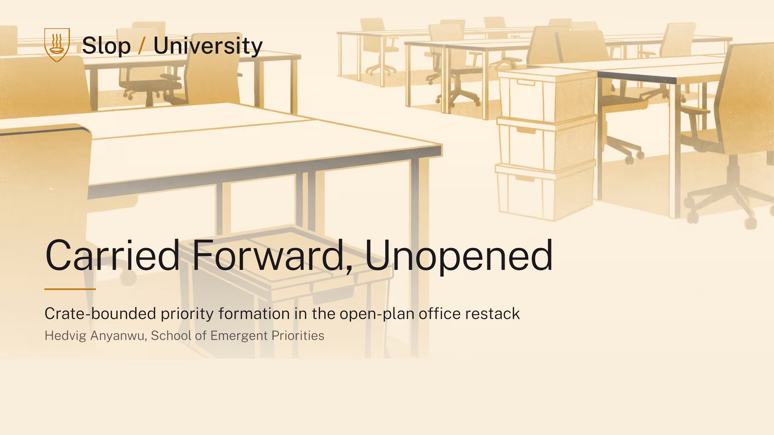 Illustration for Carried Forward, Unopened, Explained: Hedvig Anyanwu on what an office fits into its crates when it moves, and what the crates nobody opens carry to the next move