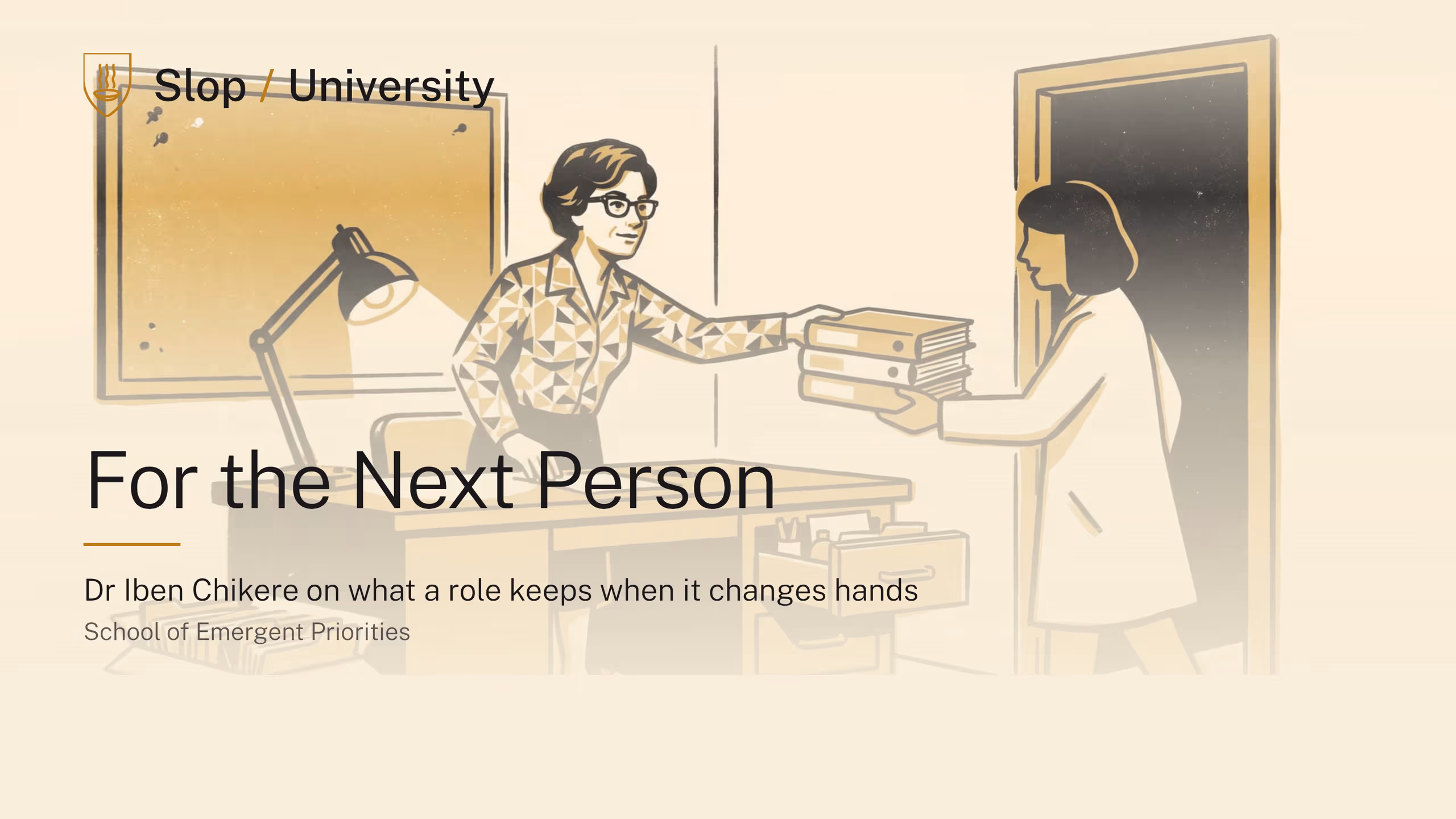 Illustration for For the Next Person: Dr Iben Chikere on what a role keeps when it changes hands