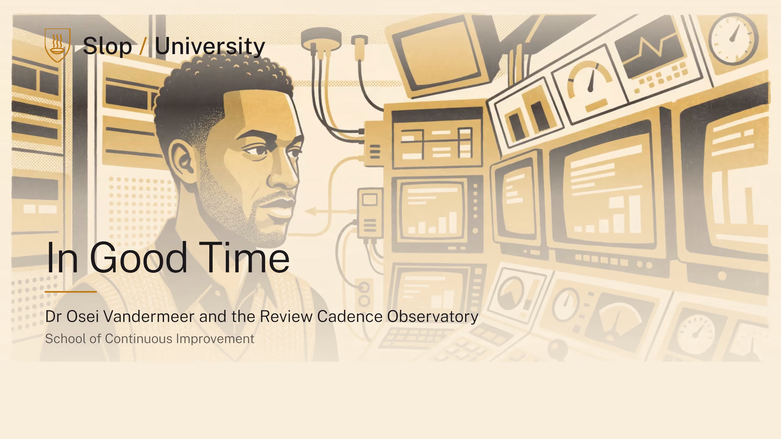 Illustration for In Good Time: Dr Osei Vandermeer and the Review Cadence Observatory